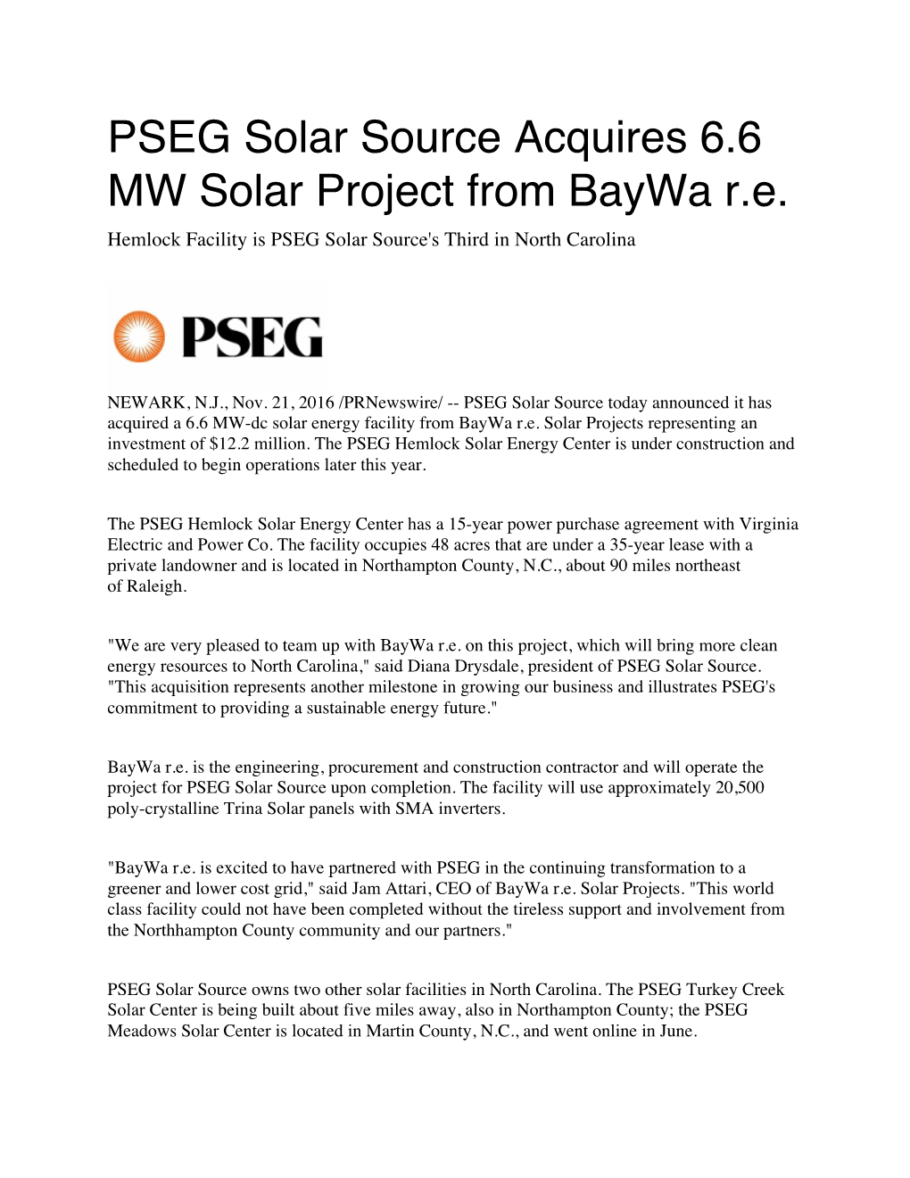 PSEG Solar Source Acquires 6.6 MW Solar Project from Baywa R.E. Hemlock Facility Is PSEG Solar Source's Third in North Carolina
