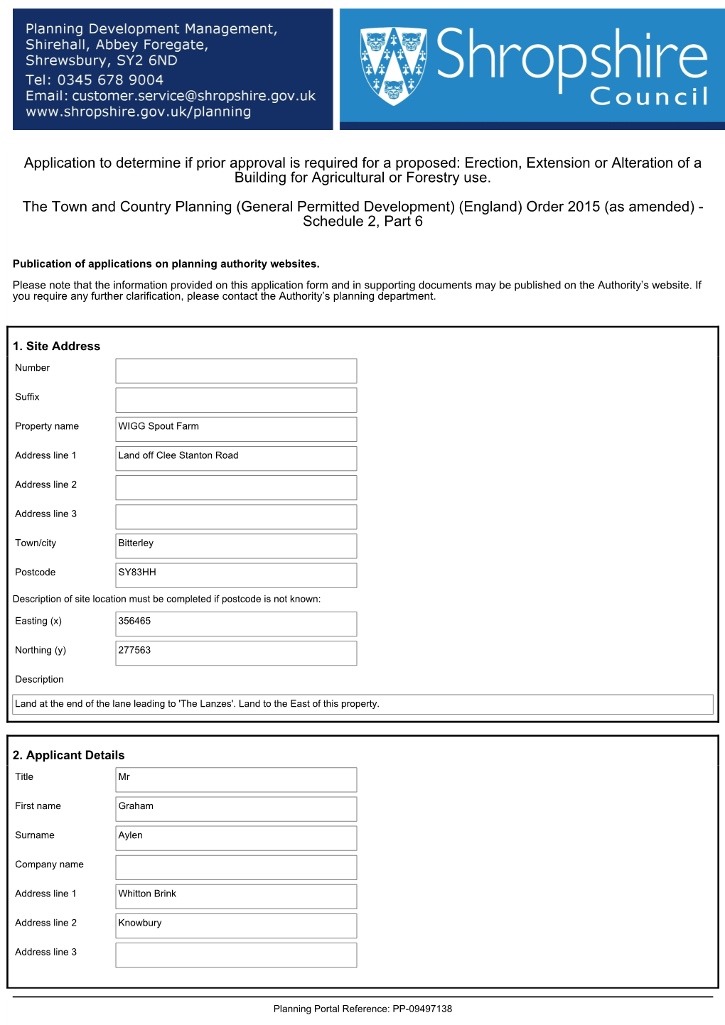 Application to Determine If Prior Approval Is Required for a Proposed: Erection, Extension Or Alteration of a Building for Agricultural Or Forestry Use