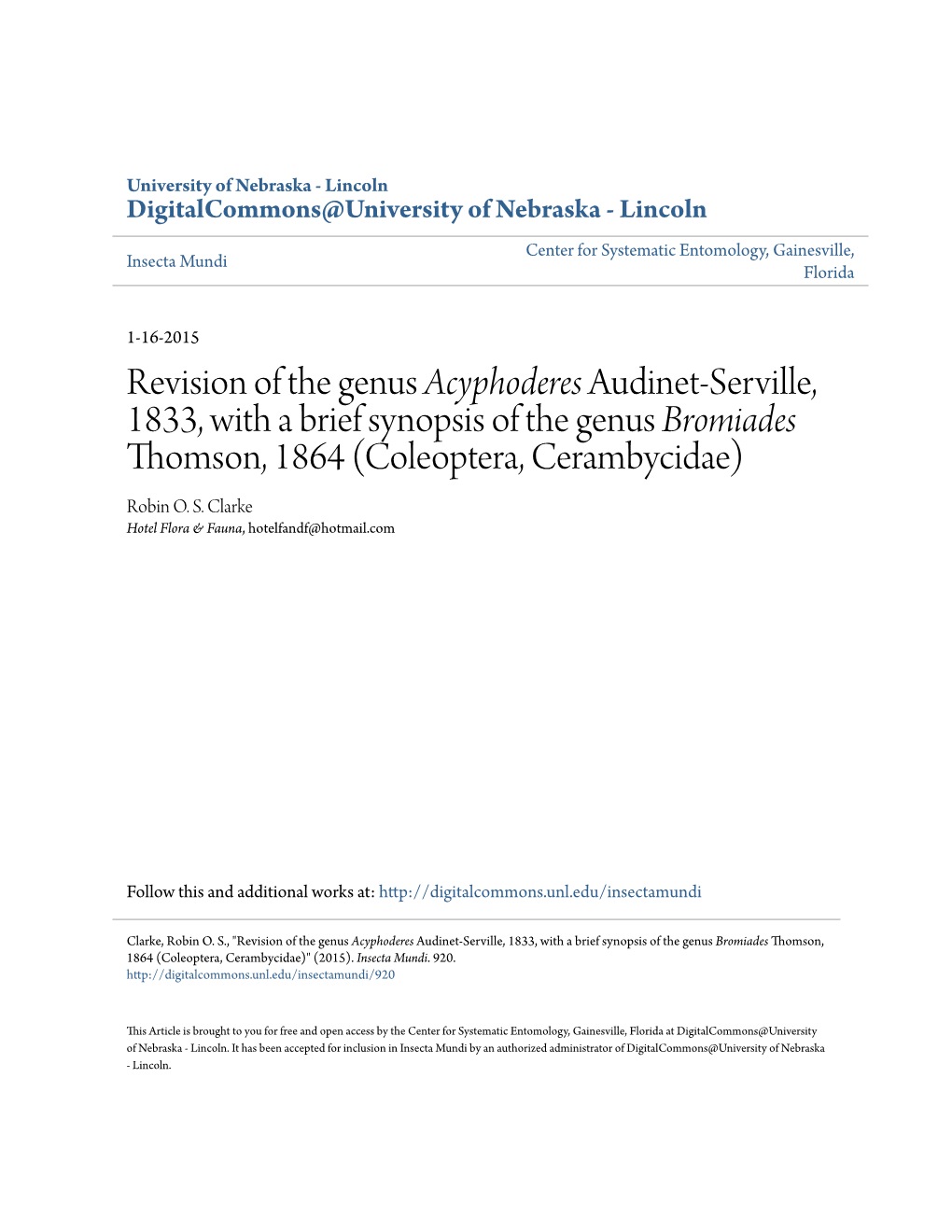 Revision of the Genus &lt;I&gt;Acyphoderes&lt;/I&gt; Audinet