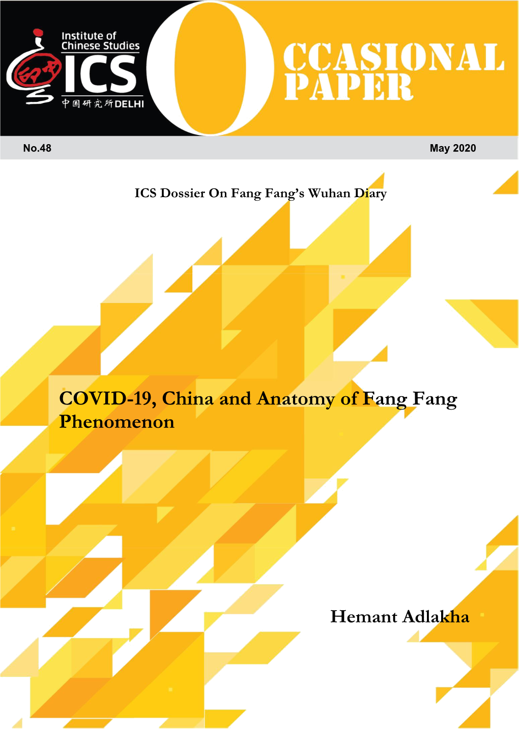COVID-19, China and Anatomy of Fang Fang Phenomenon