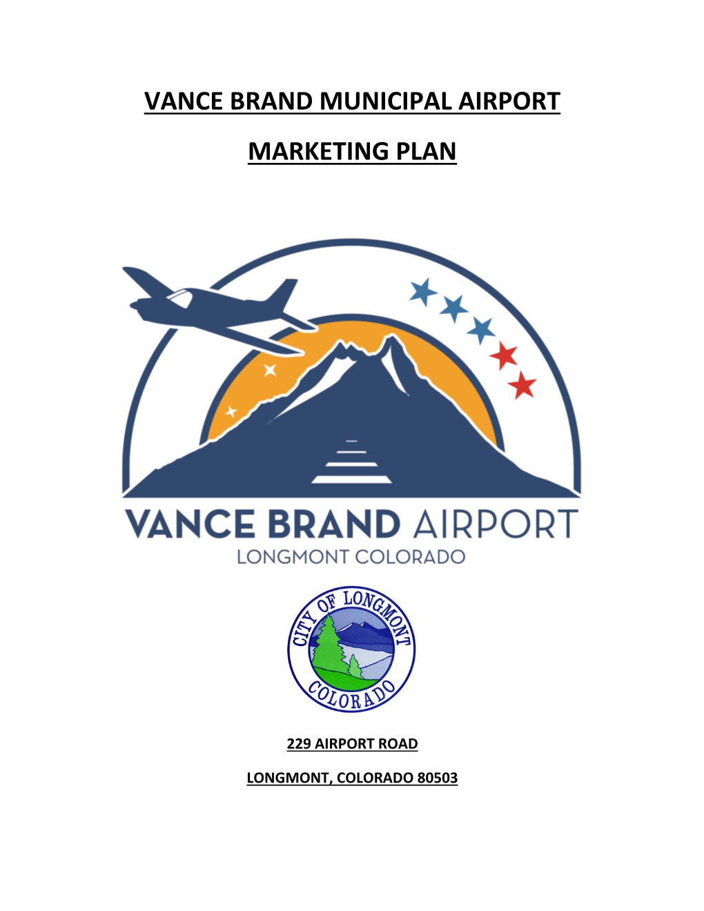 Vance Brand Airport Marketing Plan