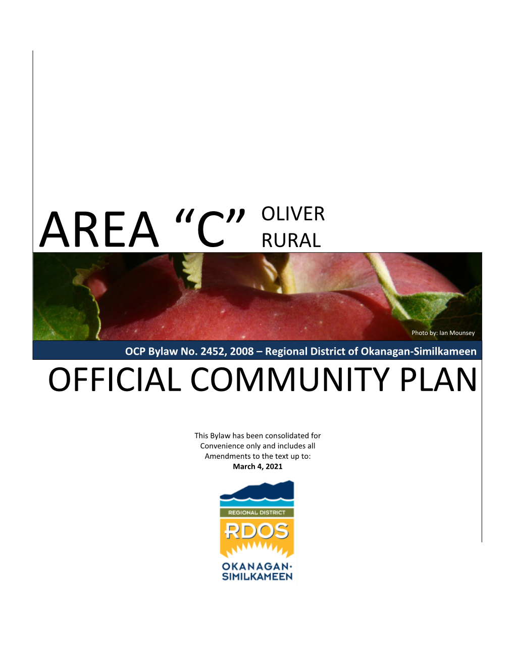 Electoral Area “C” Official Community Plan Bylaw 2452, 2008 2