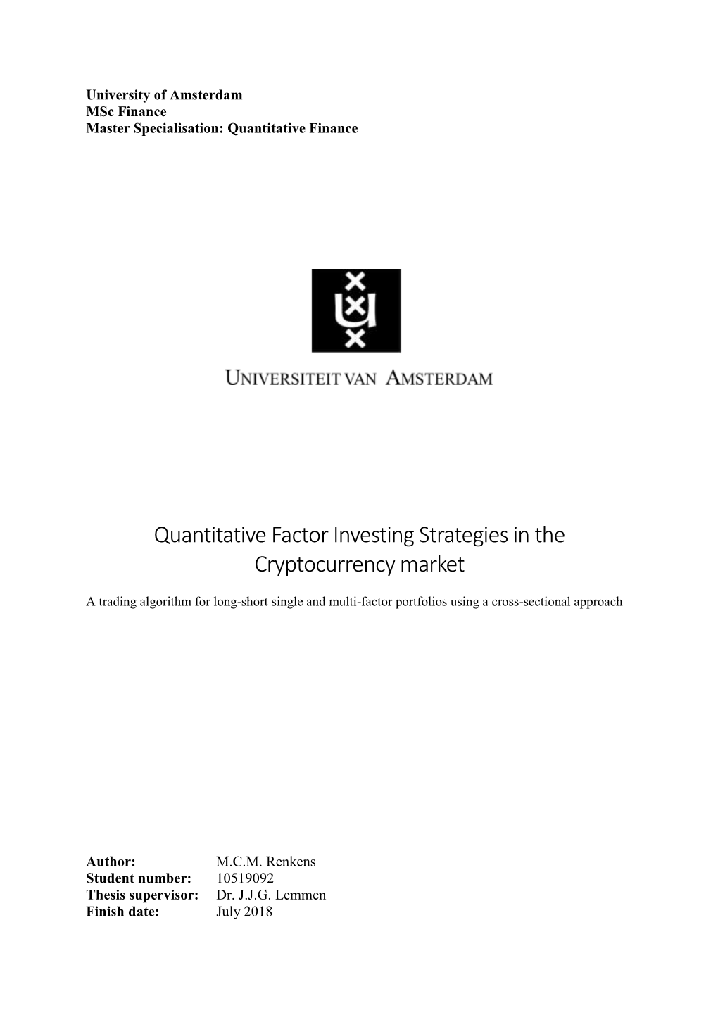Quantitative Factor Investing Strategies in the Cryptocurrency Market