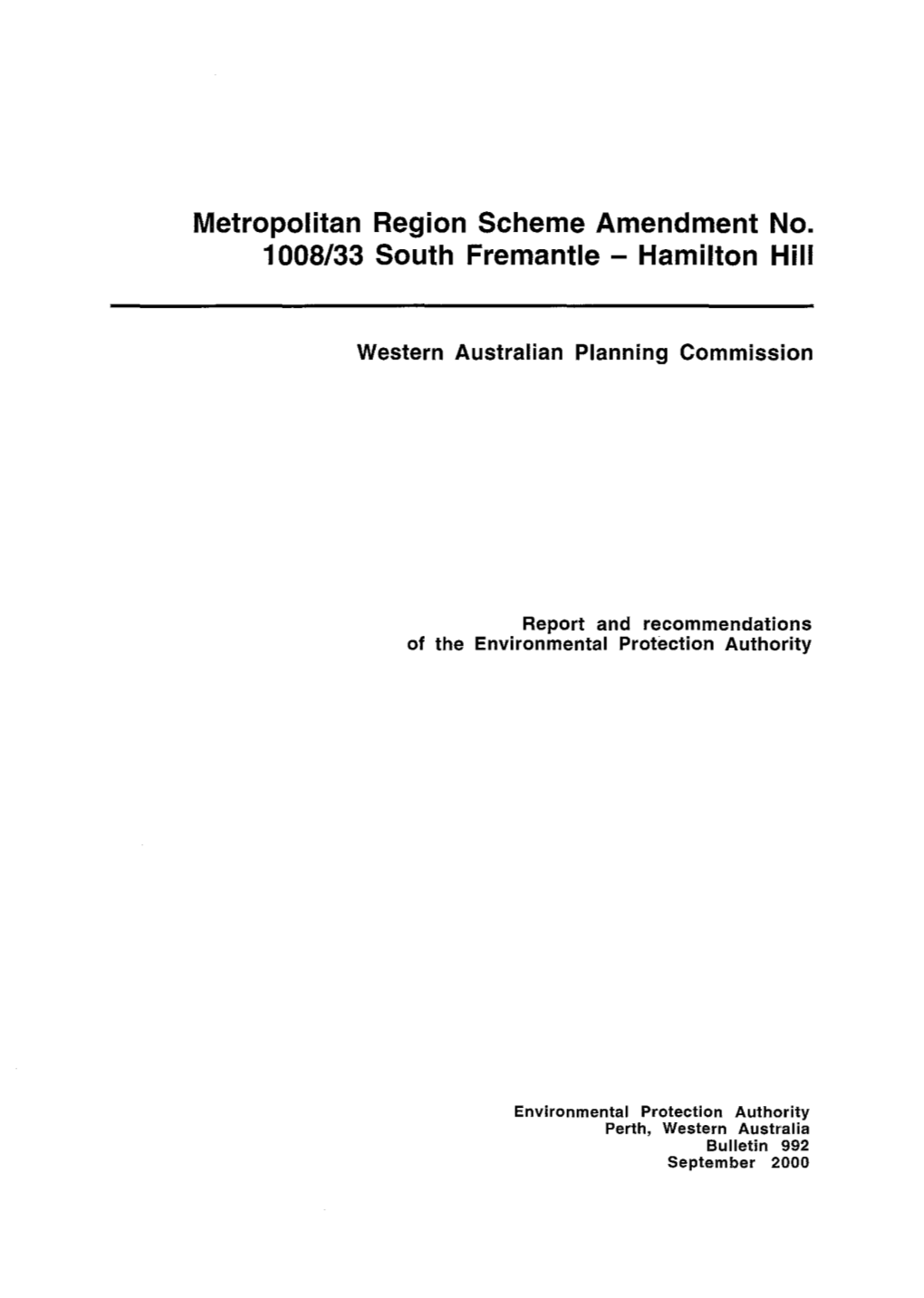 Metropolitan Region Scheme Amendment No. 1008/33 South Fremantle - Hamilton Hill