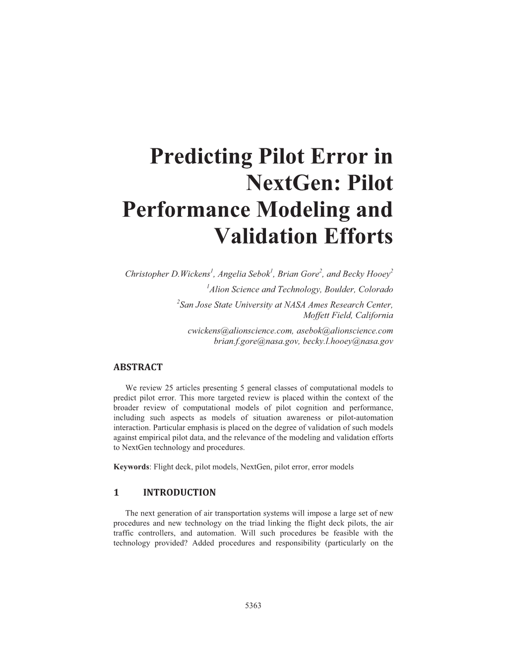 Pilot Performance Modeling and Validation Efforts