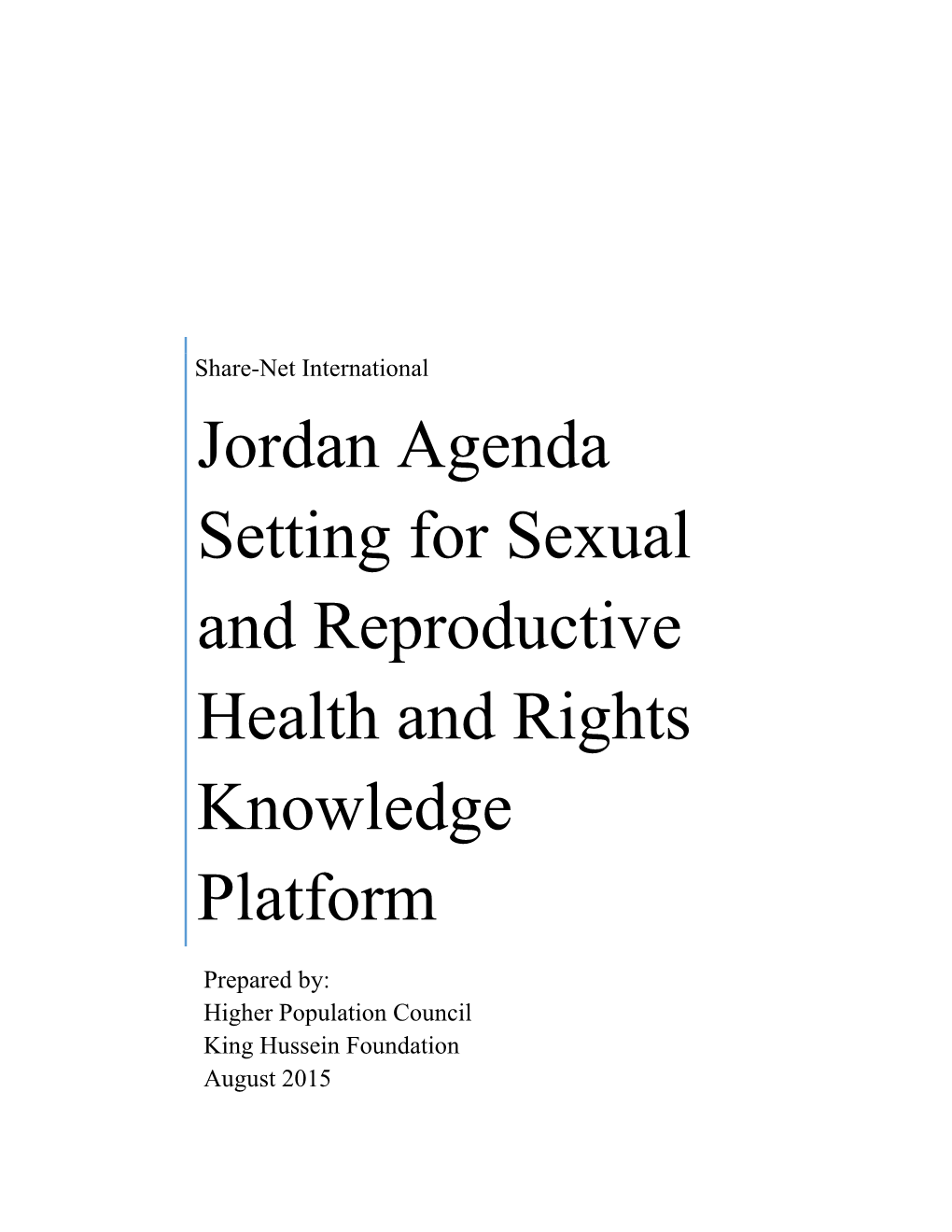 Jordan Agenda Setting for Sexual and Reproductive Health and Rights
