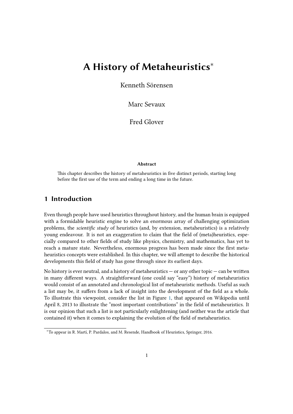 A History of Metaheuristics∗