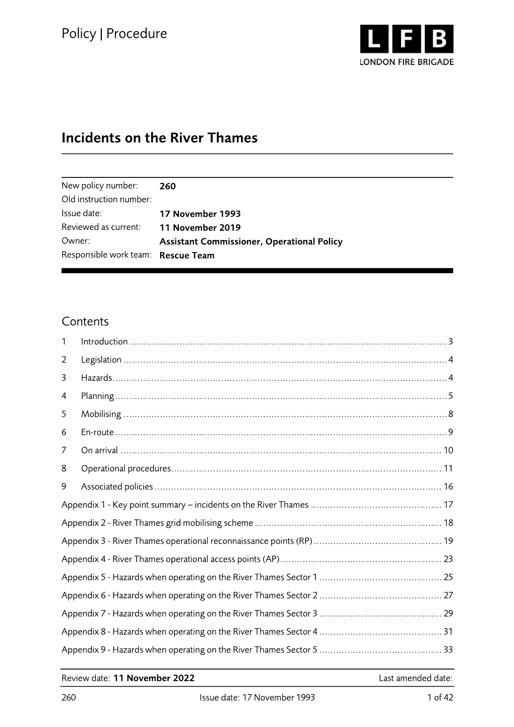 Incident on the River Thames, Individual Sections of the River Are Identified by Using the Grid Mobilising Scheme (Refer to Appendix 2)