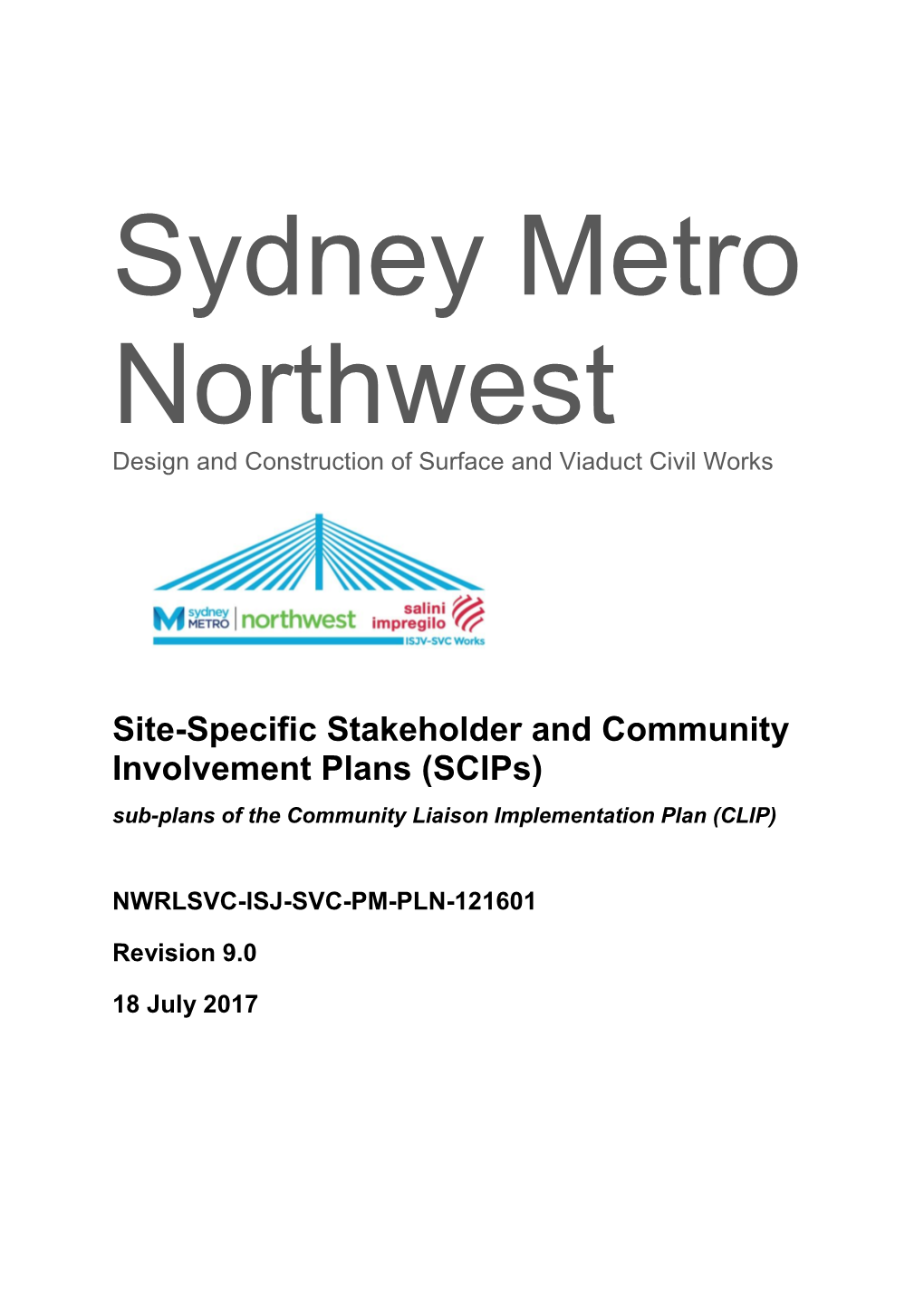 Site-Specific Stakeholder and Community Involvement Plans (Scips) Sub-Plans of the Community Liaison Implementation Plan (CLIP)