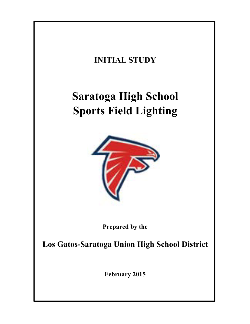 Saratoga High School Sports Field Lighting