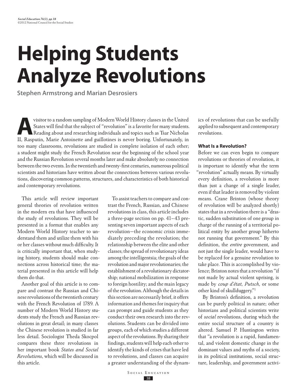 Helping Students Analyze Revolutions Stephen Armstrong and Marian Desrosiers