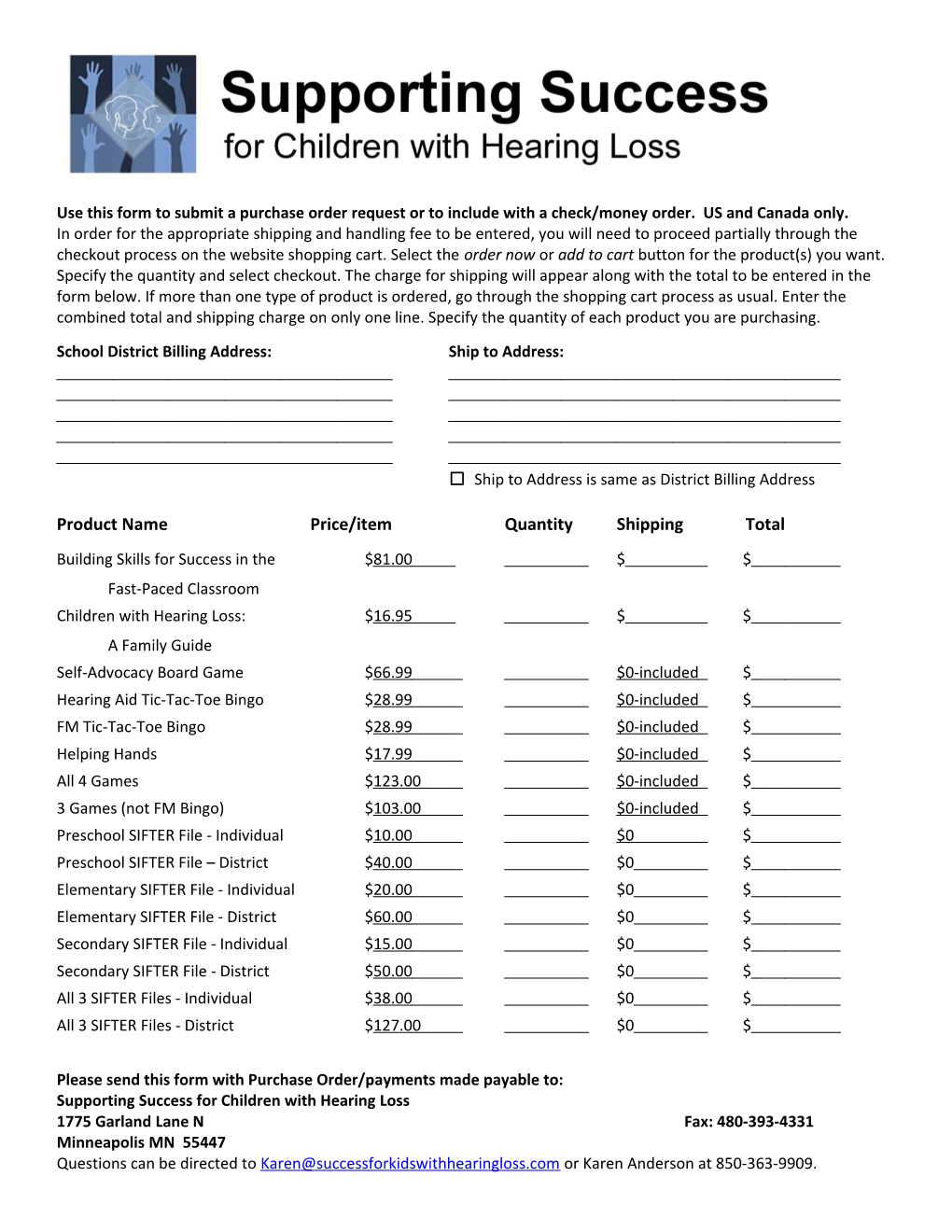 School District Billing Address: Ship to Address