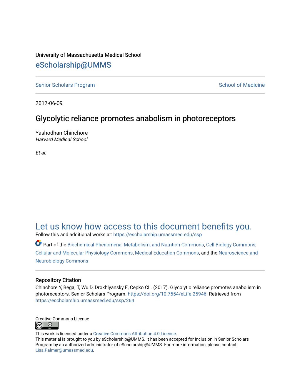 Glycolytic Reliance Promotes Anabolism in Photoreceptors