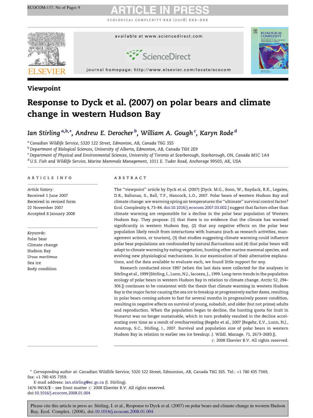 Response to Dyck Et Al. (2007) on Polar Bears and Climate Change in Western Hudson Bay