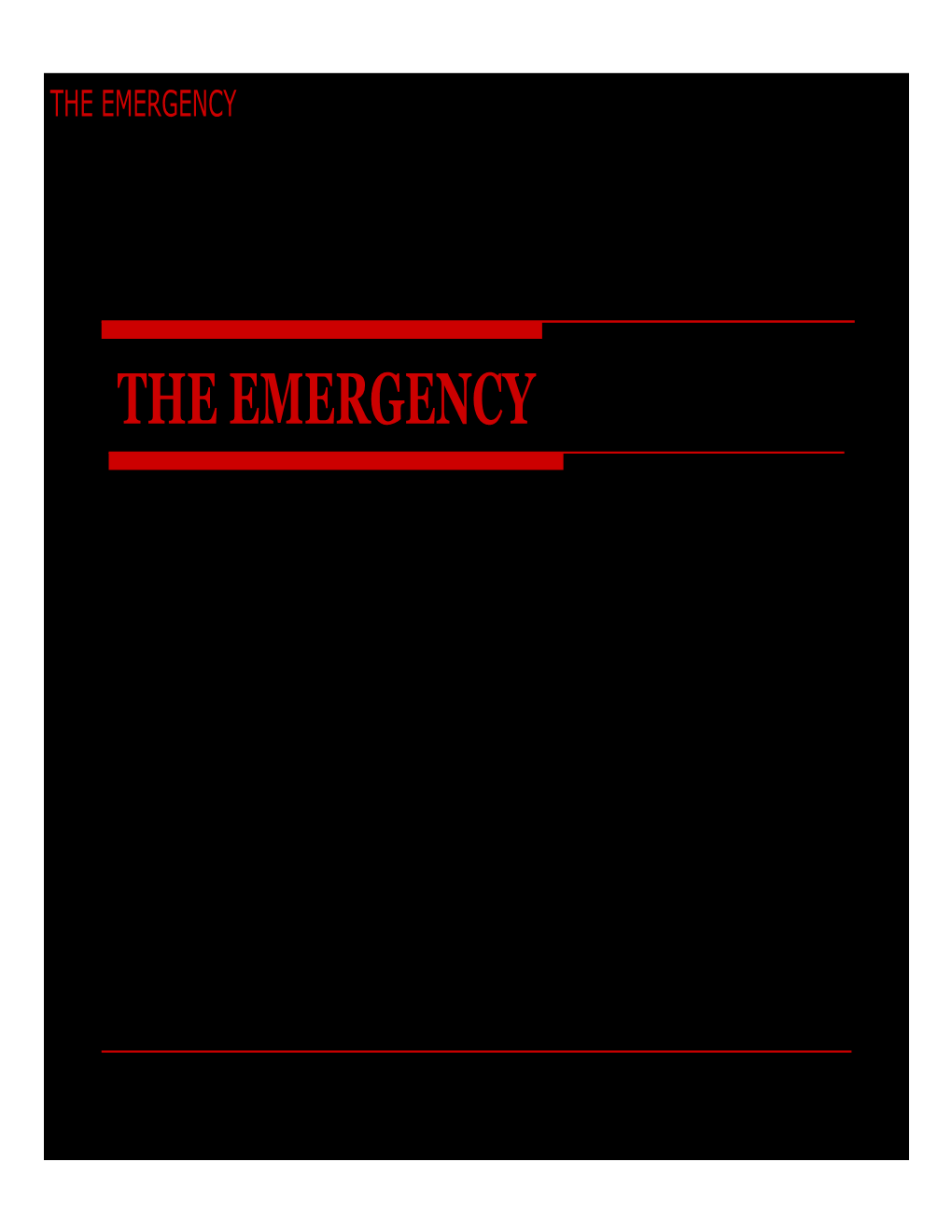 The Emergency