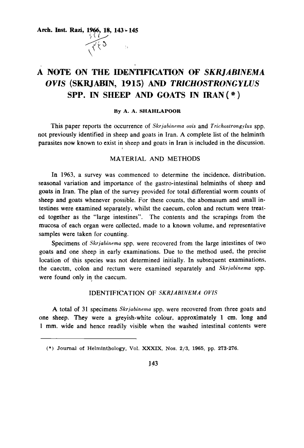 A Note on The. Identificatiqn of Skr]Abinema Ovis (Skrja:Bin, 1915) and Trichostrongylus Spp