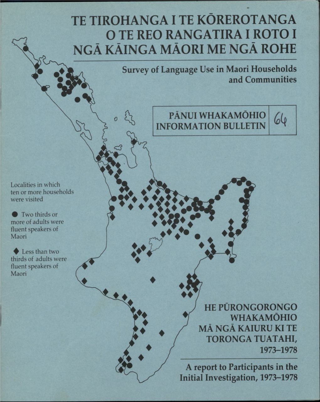 NGA KAINGA MAORI ME NGA ROHE Survey of Language Use in Maori Households and Communities