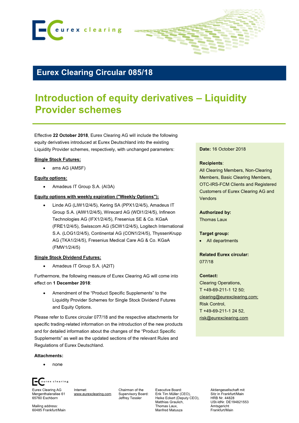 Introduction of Equity Derivatives – Liquidity Provider Schemes