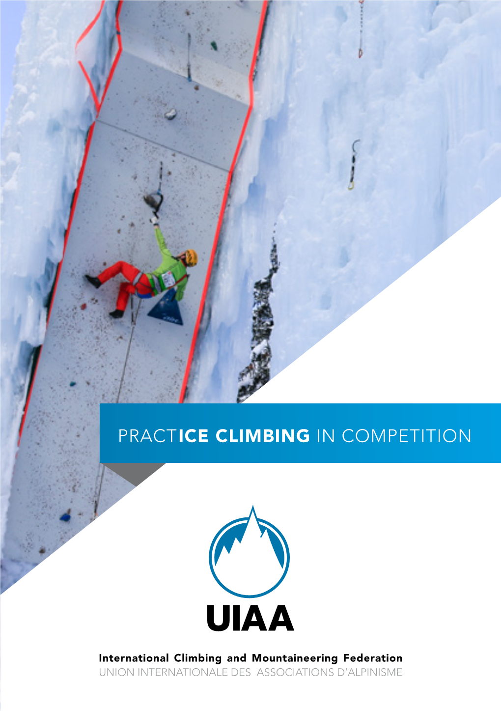 Practice Ice Climbing