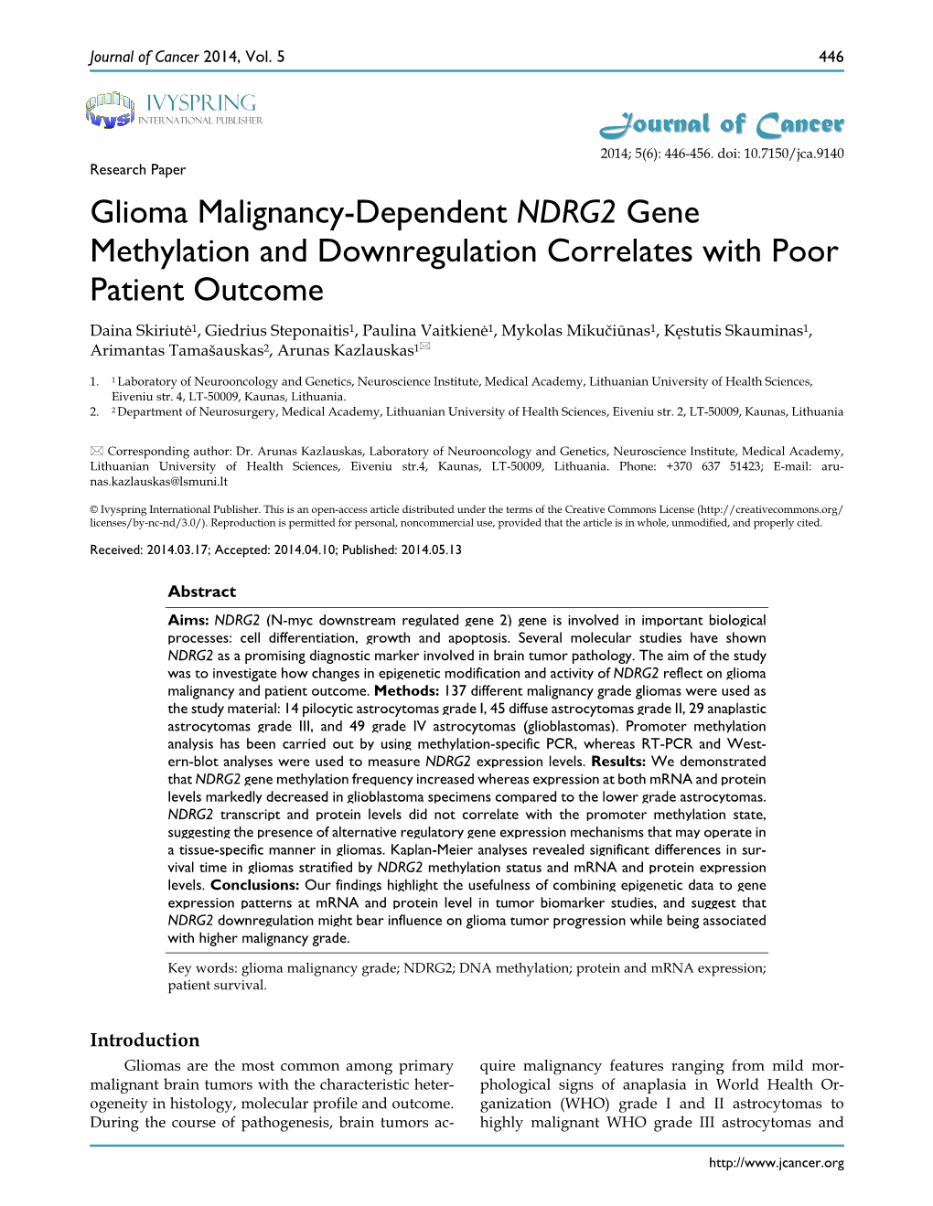 Glioma Malignancy-Dependent NDRG2 Gene Methylation and Downregulation Correlates with Poor Patient Outcome