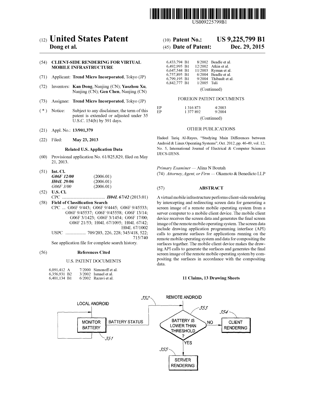 (12) United States Patent (10) Patent No.: US 9.225,799 B1 Dong Et Al