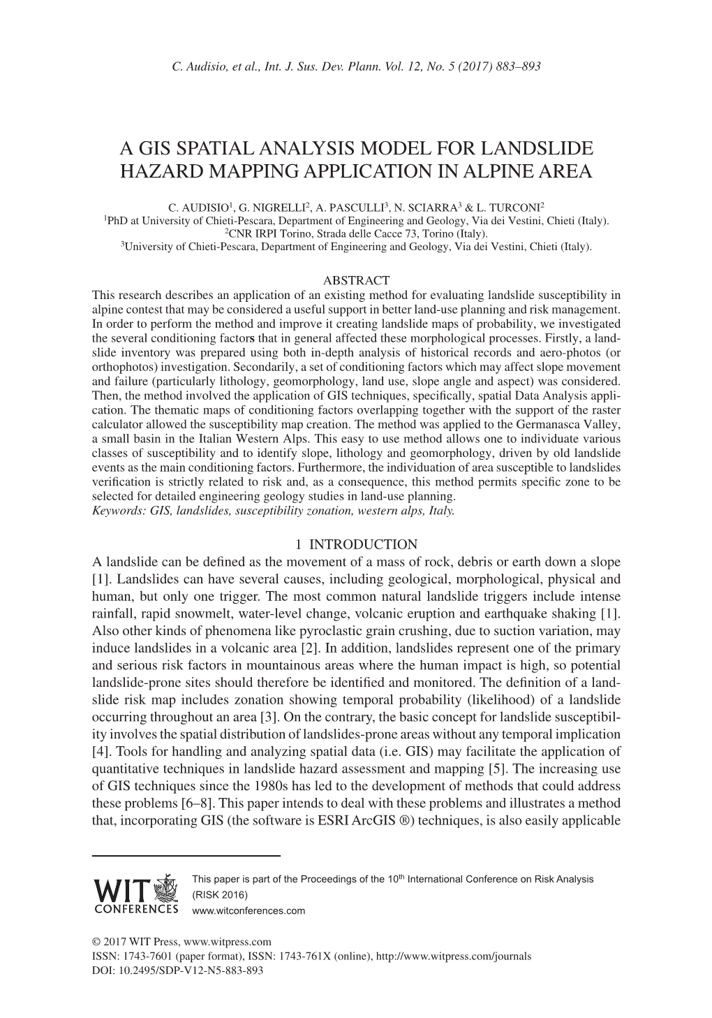 A Gis Spatial Analysis Model for Landslide Hazard Mapping Application in Alpine Area