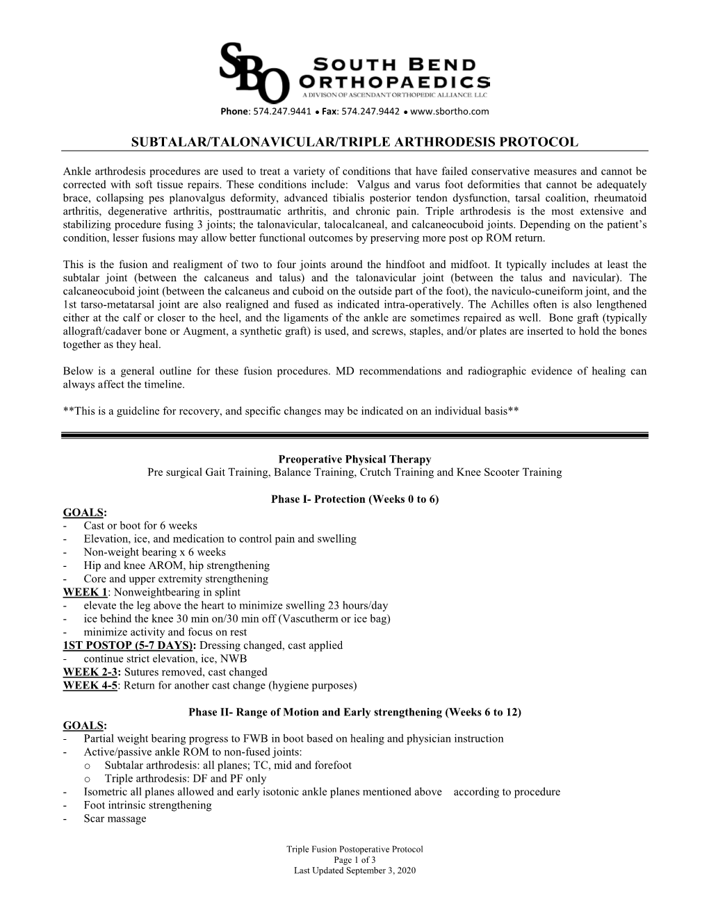 Subtalar/Talonavicular/Triple Arthrodesis Protocol