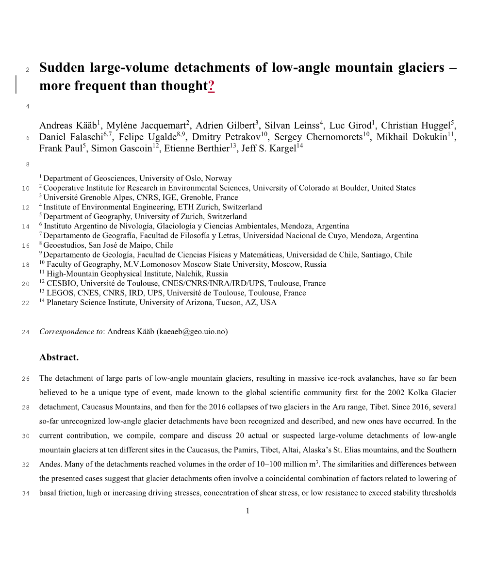 Sudden Large-Volume Detachments of Low-Angle Mountain Glaciers – More Frequent Than Thought?