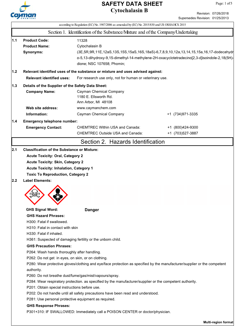 Cytochalasin B SAFETY DATA SHEET Section 2. Hazards Identification