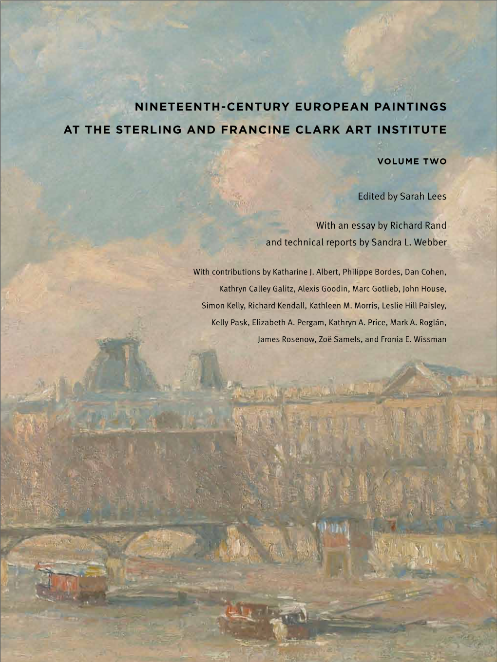 Nineteenth-Century European Paintings Distributed by Yale University Press | New Haven and London at the Sterling and Francine Clark Art Institute