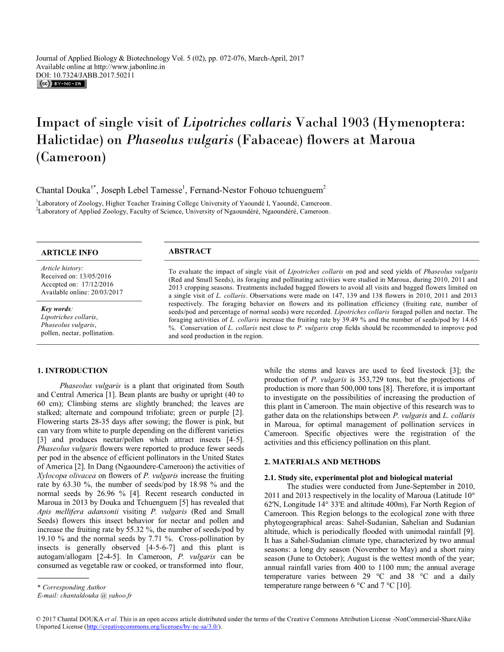 Impact of Single Visit of Lipotriches Collaris Vachal 1903 (Hymenoptera: Halictidae) on Phaseolus Vulgaris (Fabaceae) Flowers at Maroua (Cameroon)