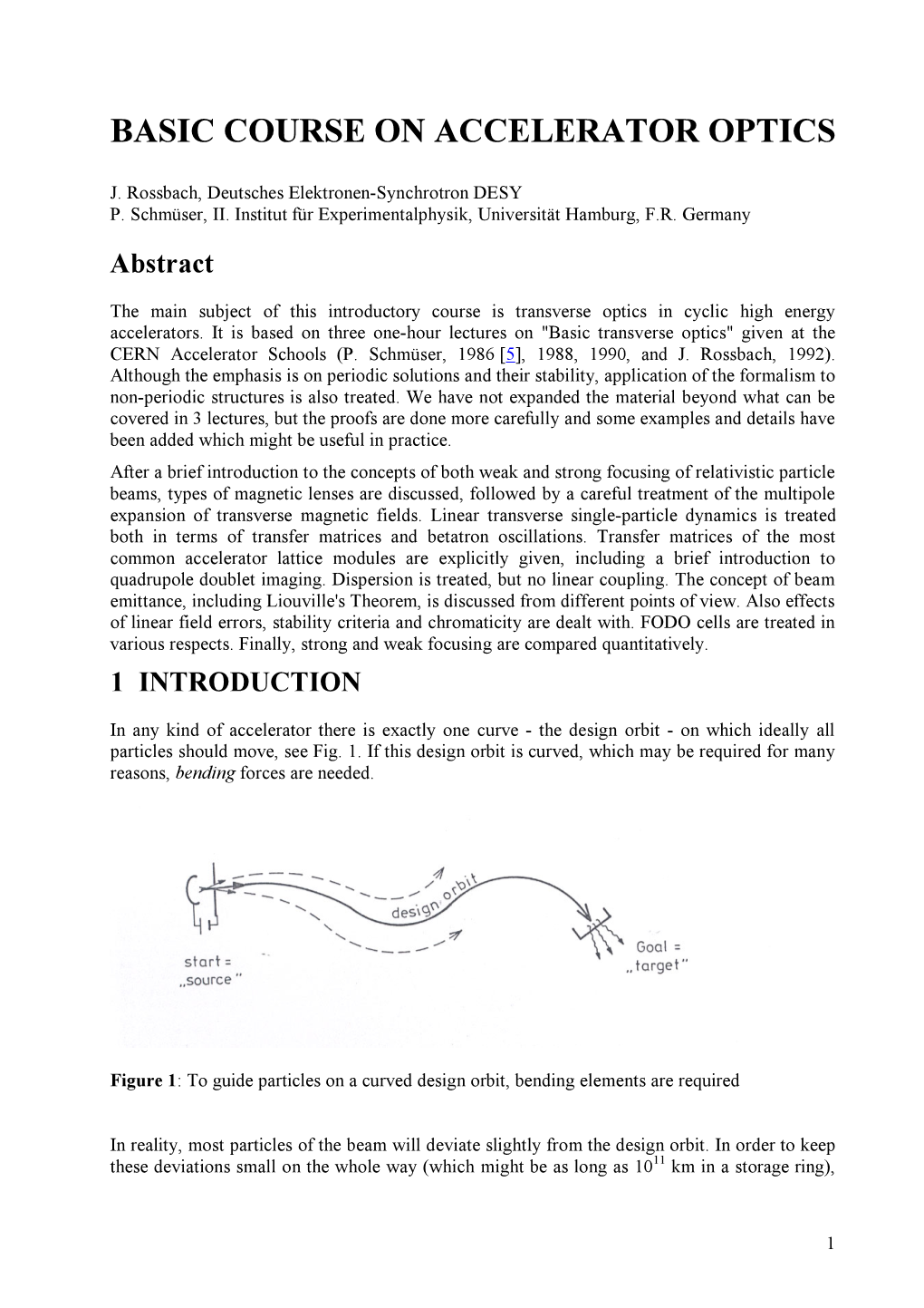 Basic Course on Accelerator Optics