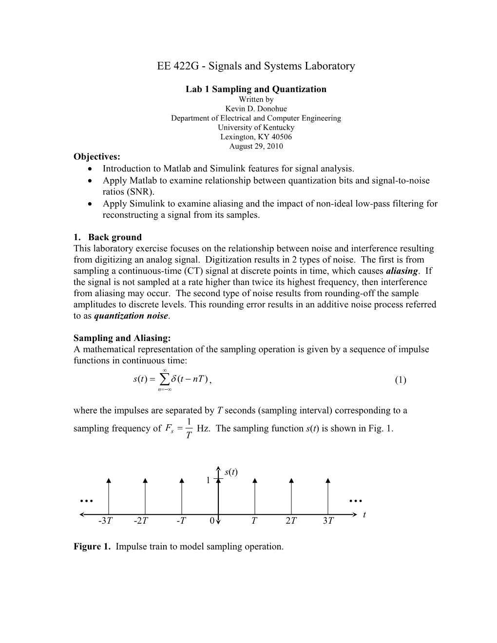 EE422G Signals and Systems Laboratory, University of Kentucky