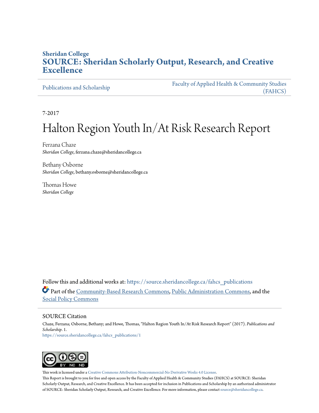 Halton Region Youth In/At Risk Research Report Ferzana Chaze Sheridan College, Ferzana.Chaze@Sheridancollege.Ca