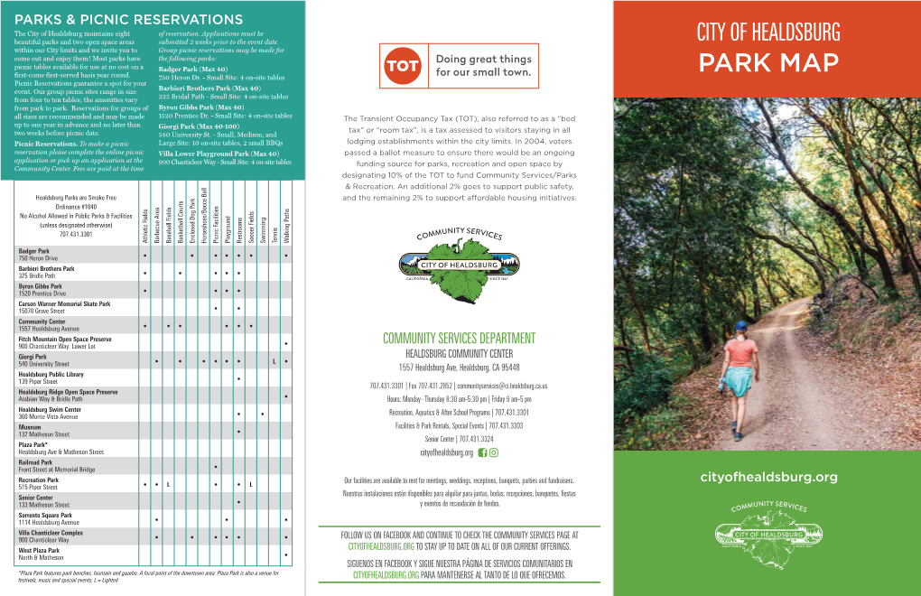 PARKS & PICNIC RESERVATIONS the City of Healdsburg Maintains Eight of Reservation