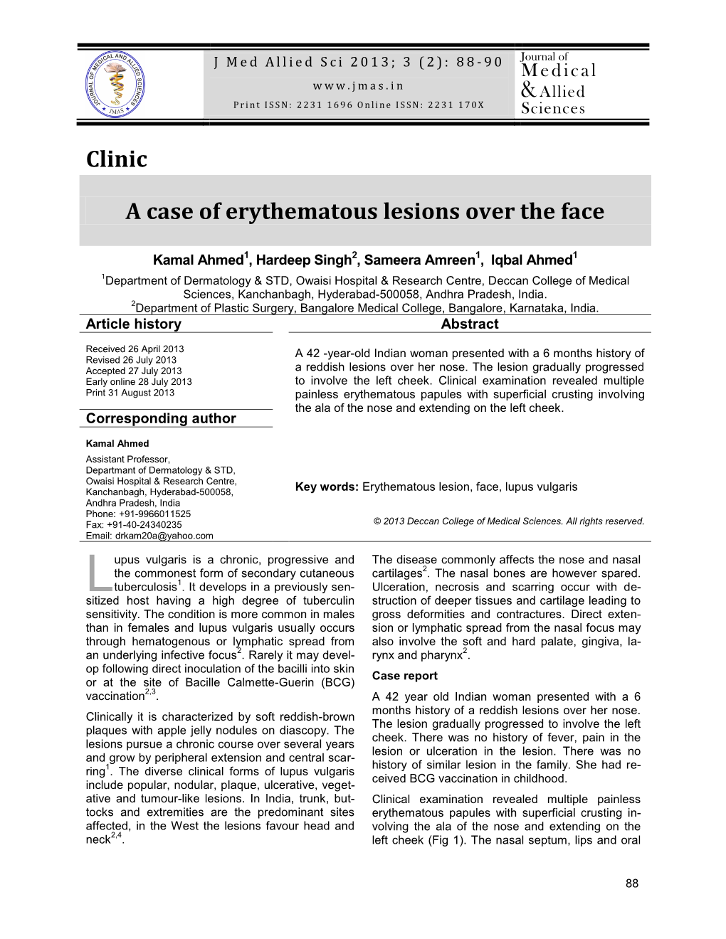 A Case of Erythematous Lesions Over the Face