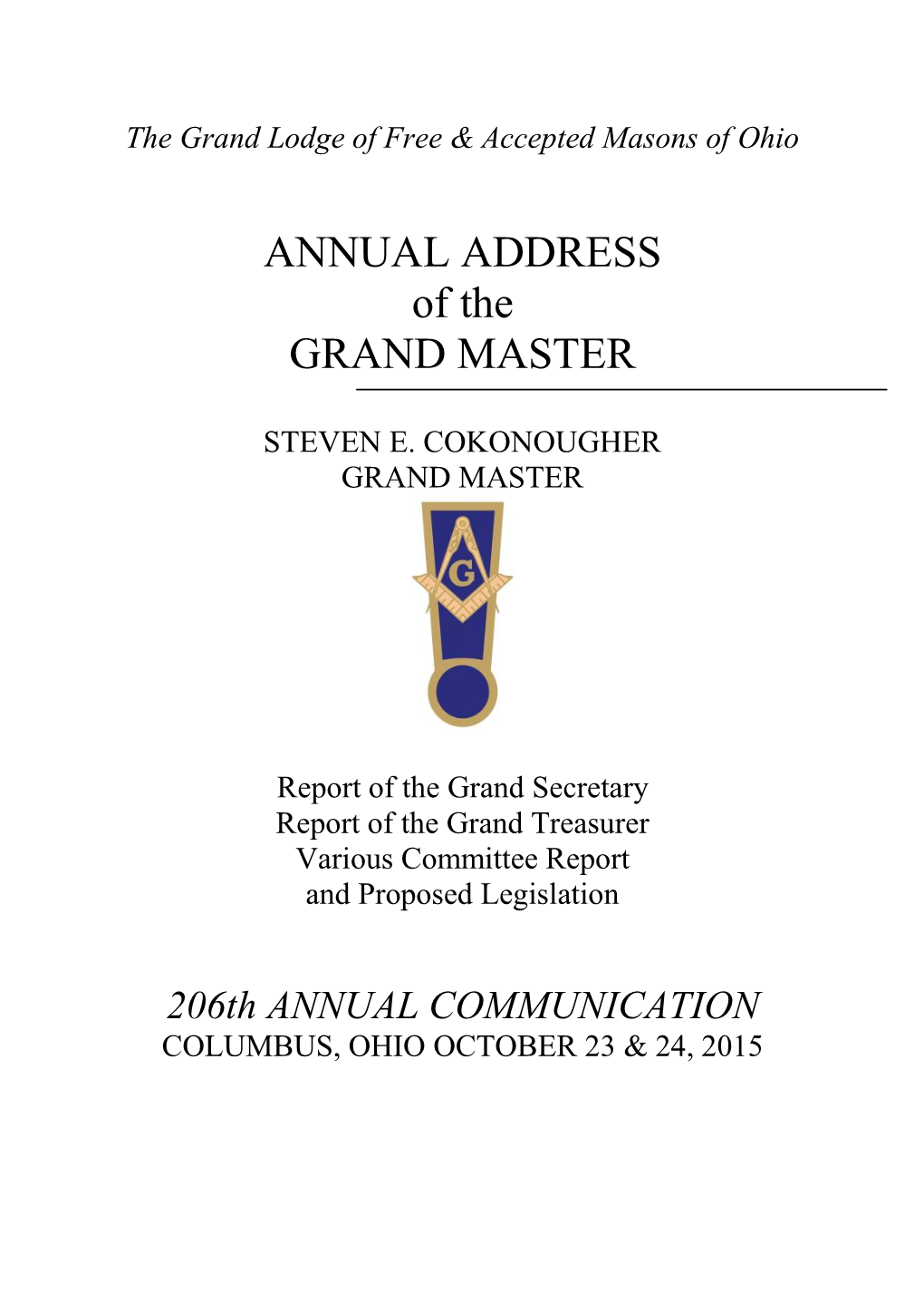 Deputy Grand Master's Annual Report