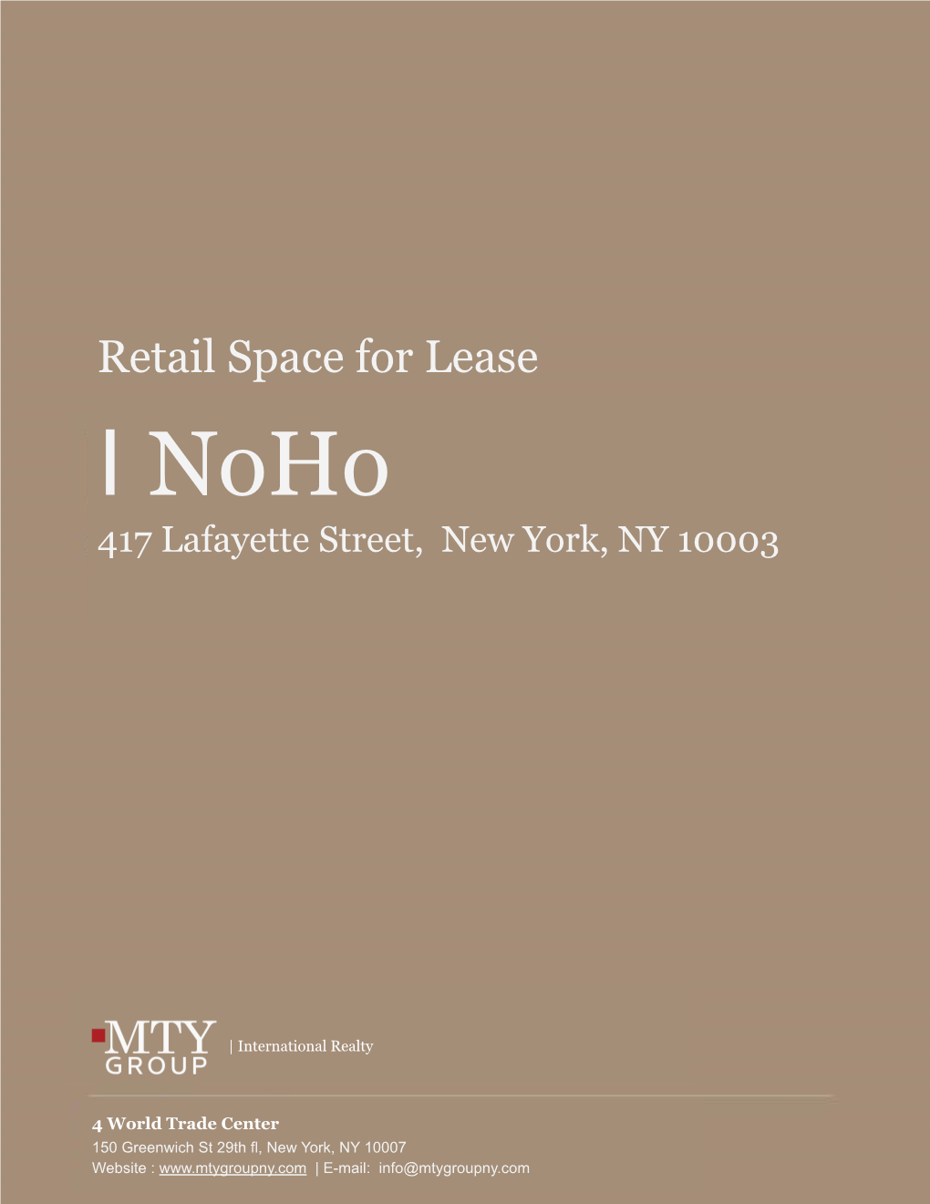 I Noho 417 Lafayette Street, New York, NY 10003