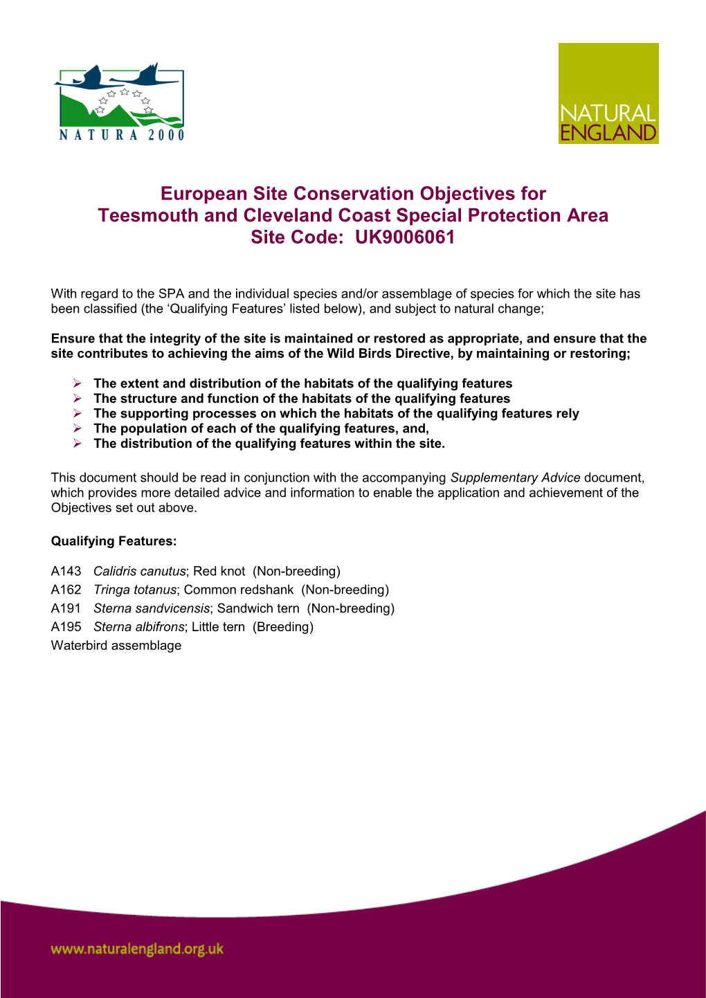 European Site Conservation Objectives for Teesmouth and Cleveland Coast Special Protection Area Site Code: UK9006061