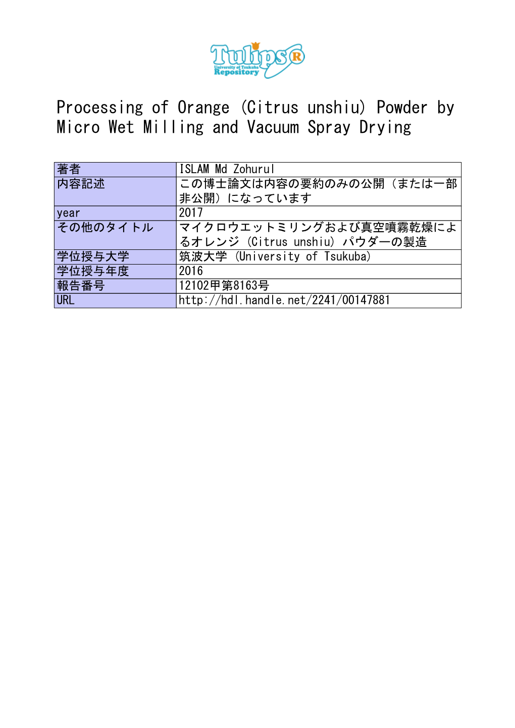 Processing of Orange (Citrus Unshiu) Powder by Micro Wet Milling and Vacuum Spray Drying