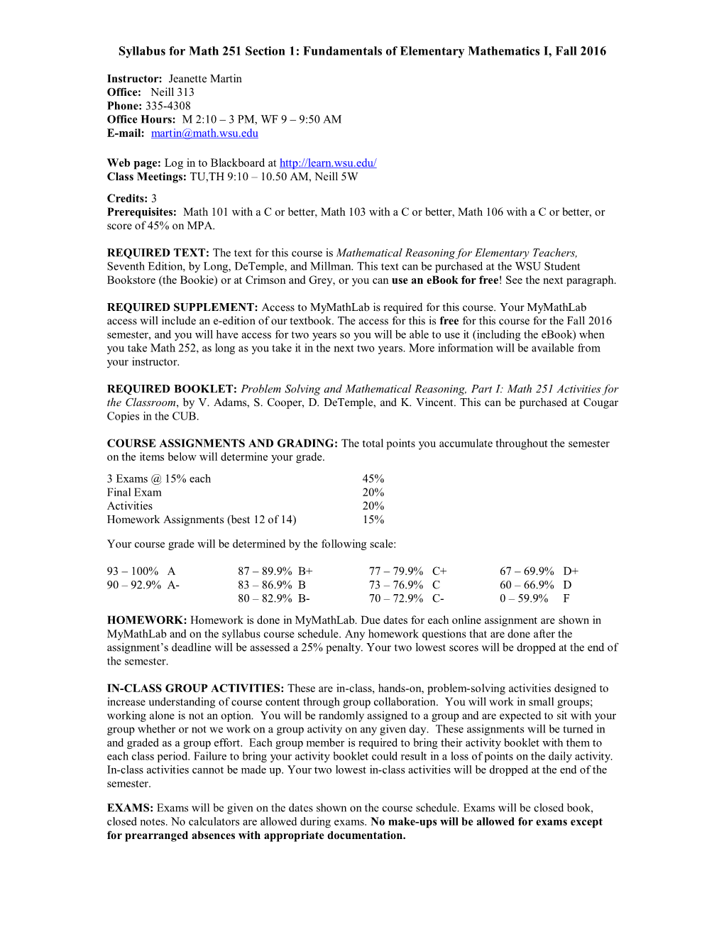 Syllabus for Math 251 Section 1: Fundamentals of Elementary Mathematics I, Fall 2016