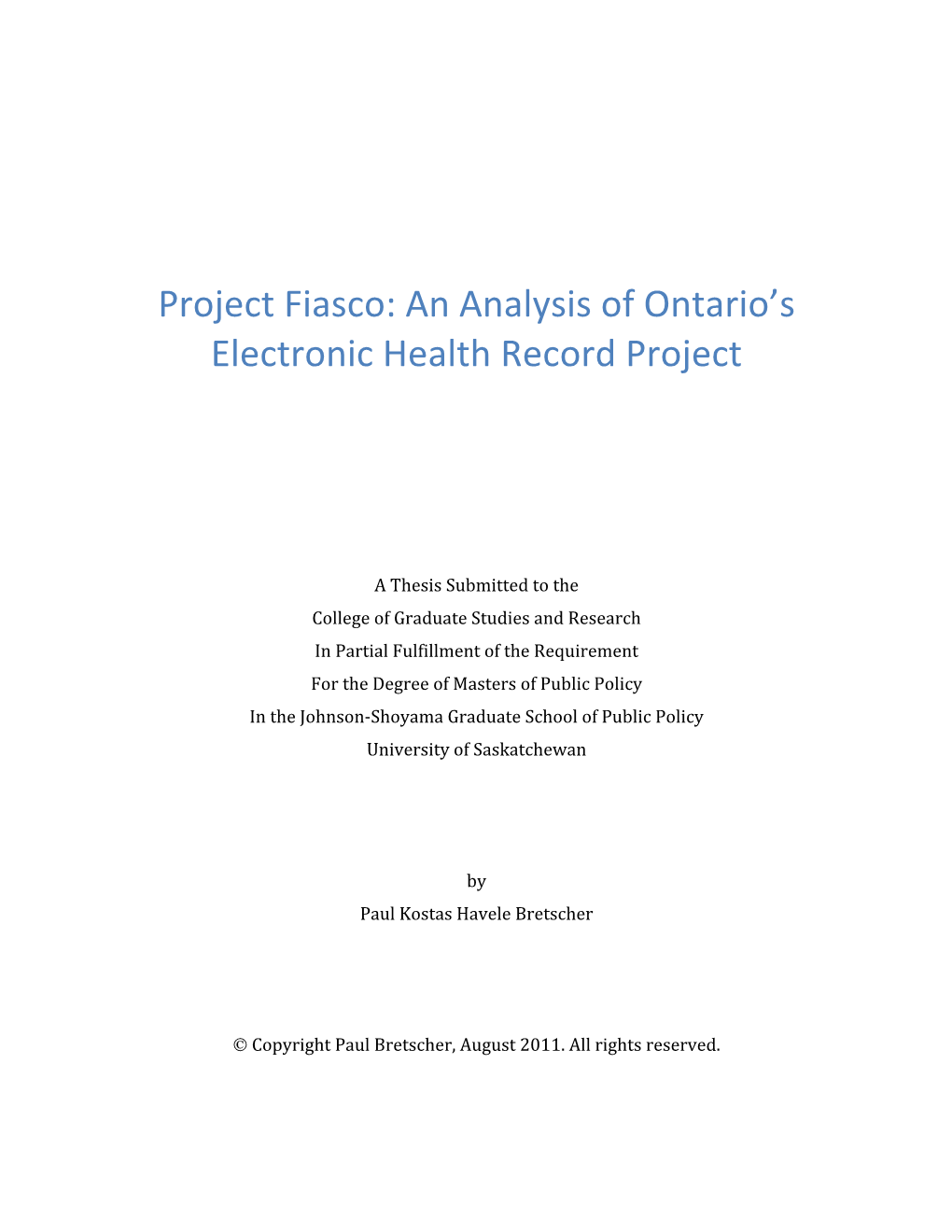 An Analysis of Ontario's Electronic Health Record Project