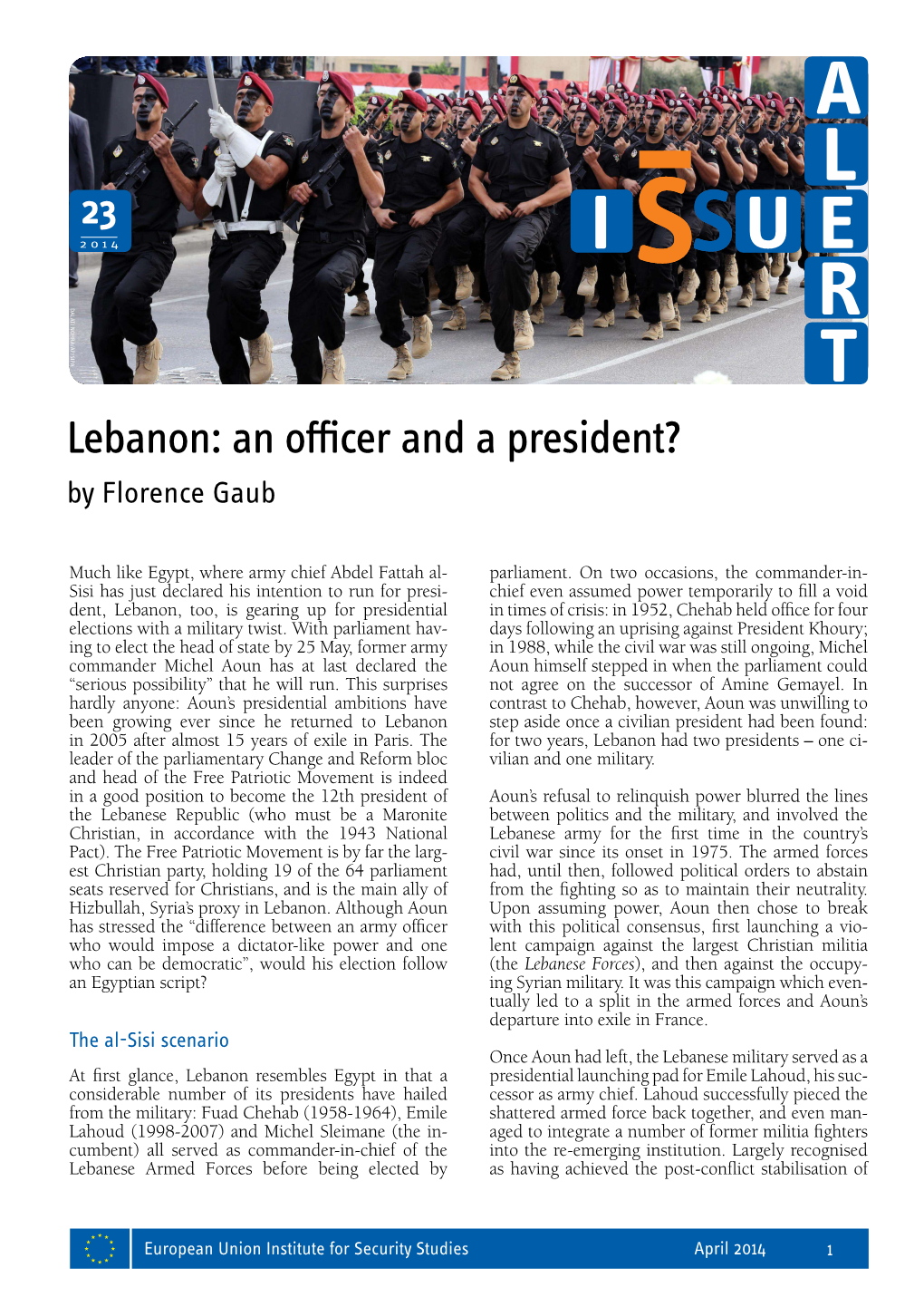 Lebanon: an Officer and a President? by Florence Gaub