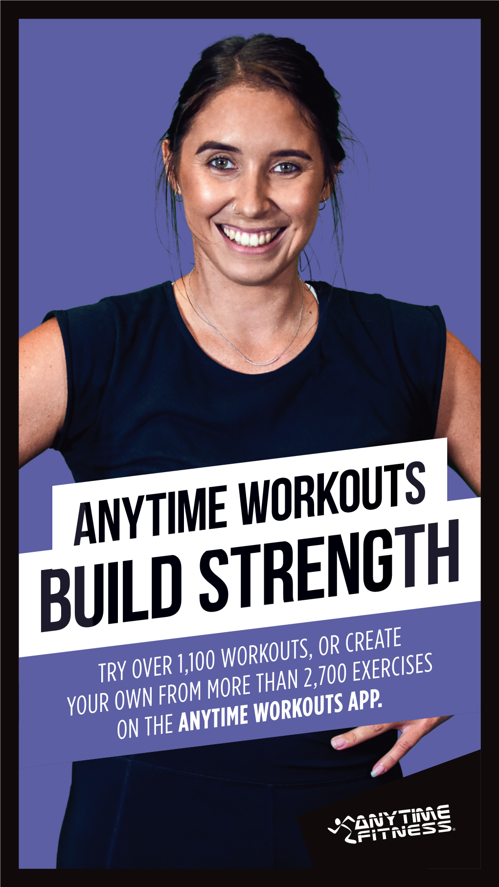 Try Over 1,100 Workouts, Or Create Your Own from More Than 2,700 Exercises on the Anytime Workouts App