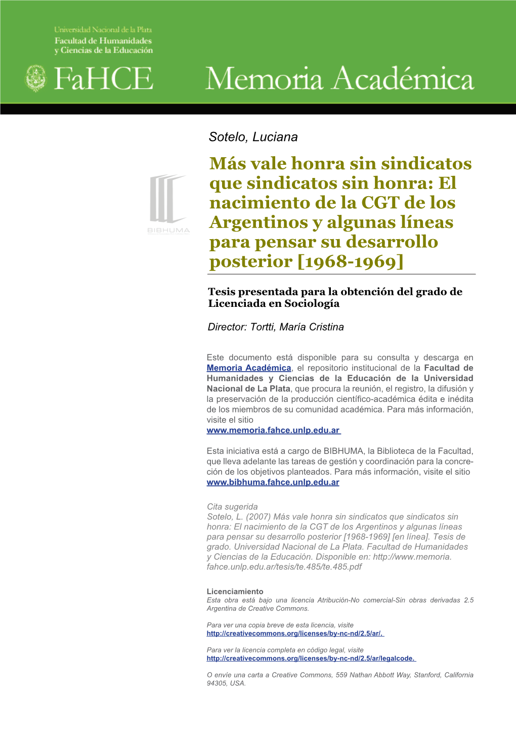 El Nacimiento De La CGT De Los Argentinos Y Algunas Líneas Para Pensar Su Desarrollo Posterior [1968-1969]