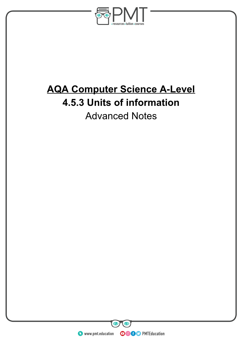 AQA Computer Science A-Level 4.5.3 Units of Information Advanced Notes