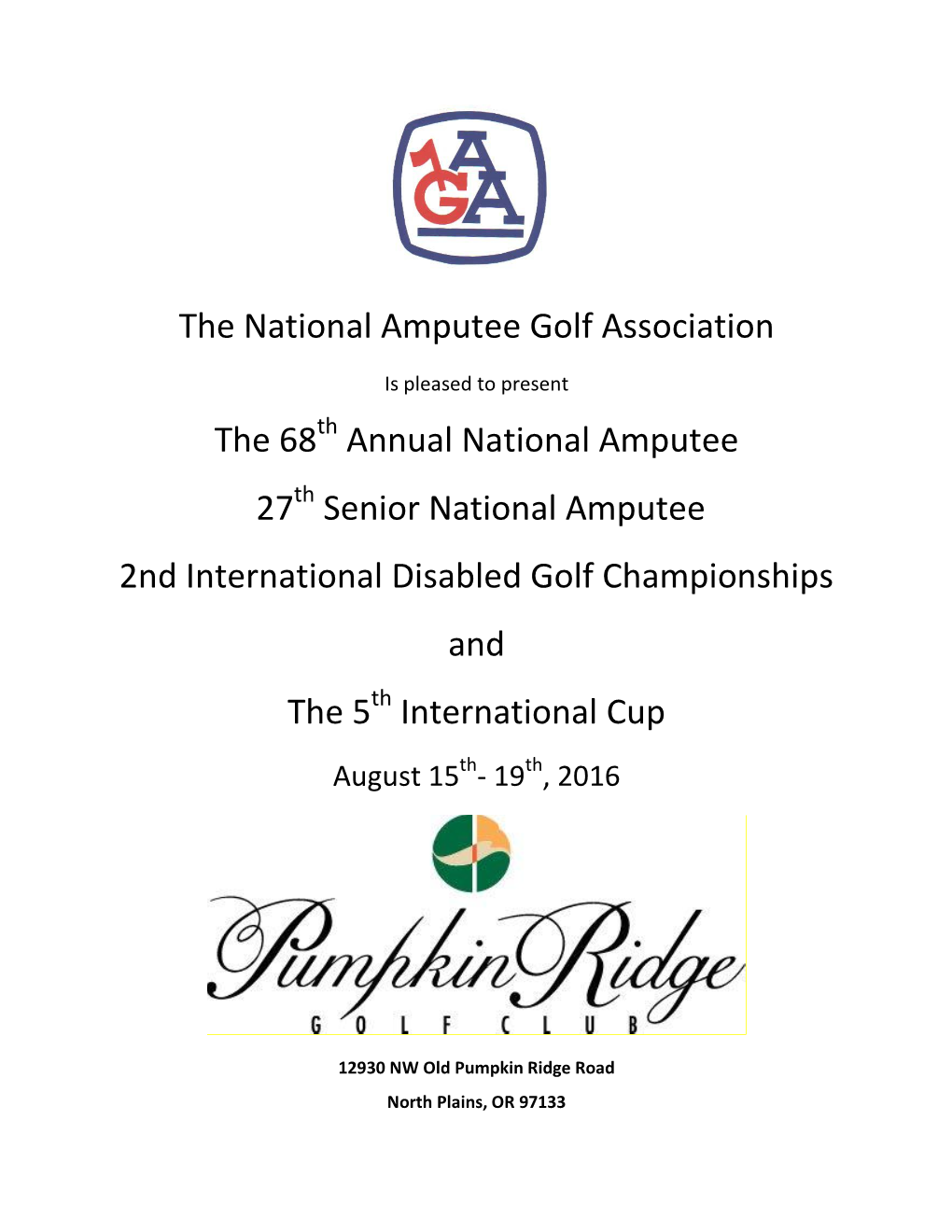 The National Amputee Golf Association the 68 Annual National