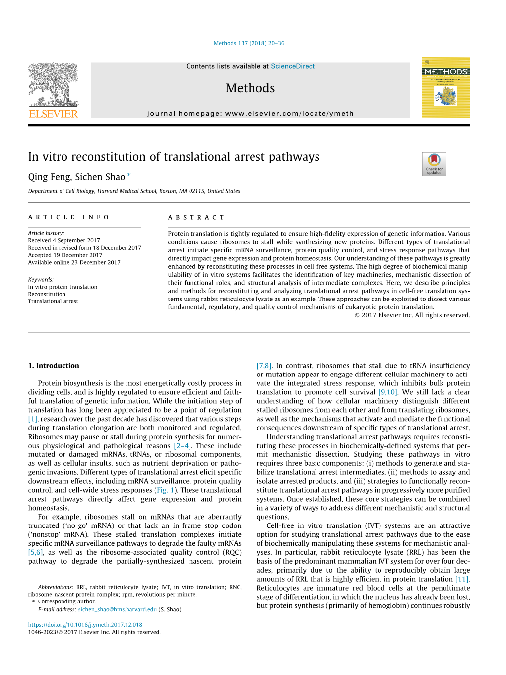 In Vitro Reconstitution of Translational Arrest Pathways. Feng Q and Shao S