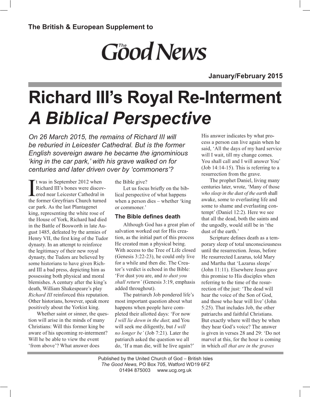 Richard III's Royal Re-Interment a Biblical Perspective