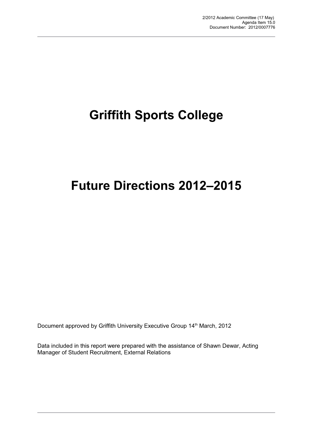 Griffith Sports College